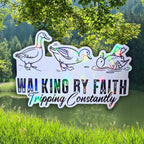 Walking by Faith Tripping Constantly Ducks - Sticker Holographic Funny Christian Duck Vinyl Sticker | Faith Humor Sticker, Religious Ducks - Holographic Sticker | The TabbyLoaf